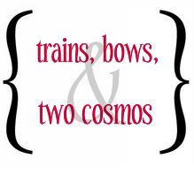 Trains, Bows, Two Cosmos