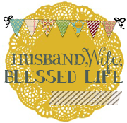 Husband, Wife, Blessed Life