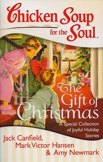 Chicken Soup for the Soul - The Gift of Christmas
